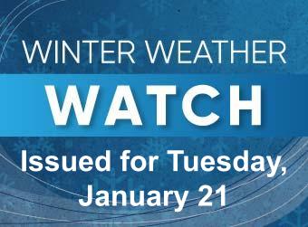 District 300 Winter Weather Watch for Tuesday, January 21 